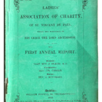 First Annual Report of the Ladies’ Association of Charity of St. Vincent de Paul (1852)