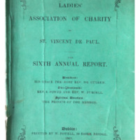 Sixth Annual Report of the Ladies’ Association of Charity of St. Vincent de Paul (1857)
