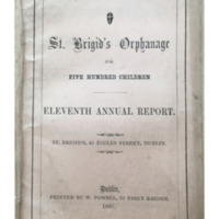 Eleventh Annual Report of St. Brigid&#039;s Orphanage (1867)